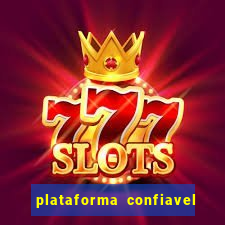 plataforma confiavel para jogar fortune tiger